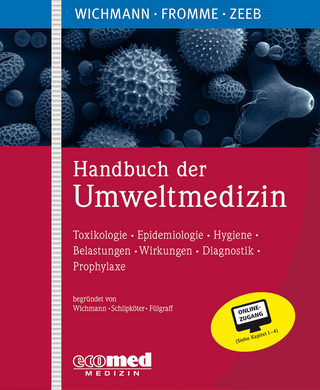 Handbuch der Umweltmedizin - H. Erich Wichmann; Hermann Fromme