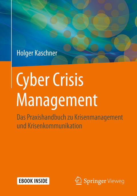 Cyber Crisis Management - Holger Kaschner