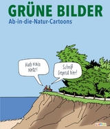 Grüne Bilder - Kleinert, Wolfgang; Schwalm, Dieter; diverse