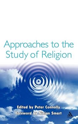 Approaches to the Study of Religion - Connolly Peter Connolly