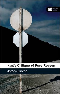 Kant''s ''Critique of Pure Reason'' - Dr James Luchte