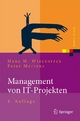 Management von IT-Projekten: Von der Planung zur Realisierung (Xpert.press)