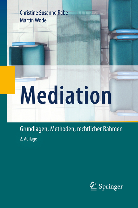 Mediation - Christine Susanne Rabe, Martin Wode