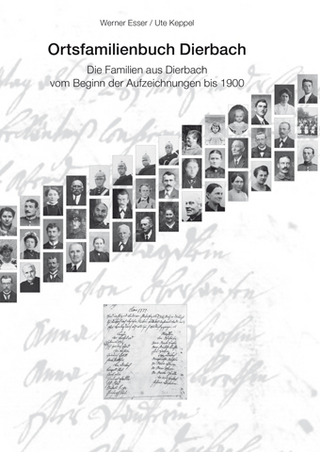 Ortsfamilienbuch Dierbach - Werner Esser; Ute Keppel