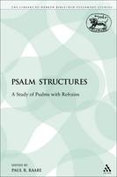 Psalm Structures - Raabe Paul R. Raabe