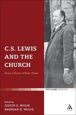 C.S. Lewis and the Church - Wolfe Brendan N. Wolfe; Wolfe Judith Wolfe