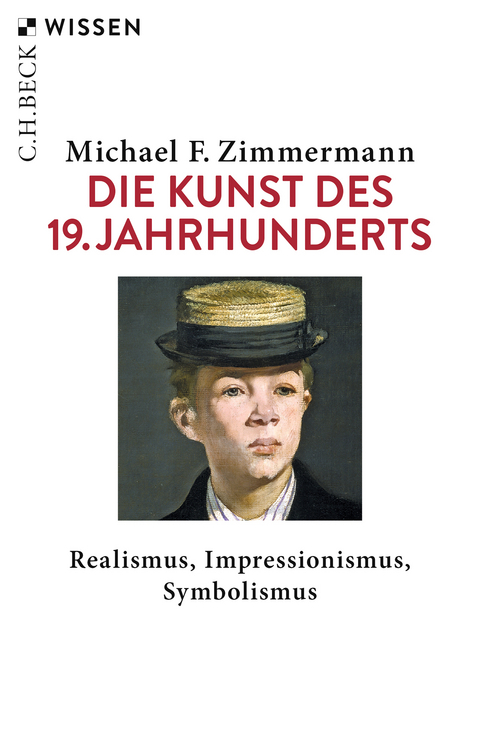 Die Kunst des 19. Jahrhunderts - Michael F. Zimmermann