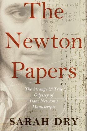Newton Papers - Sarah Dry