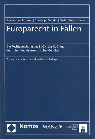 Europarecht in Fällen - Waldemar Hummer, Christoph Vedder, Stefan Lorenzmeier