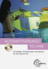 Automatisierungstechnik - Jürgen Baur, Eckehard Kalhöfer, Hans Kaufmann, Alexander Pflug, Dietmar Schmid