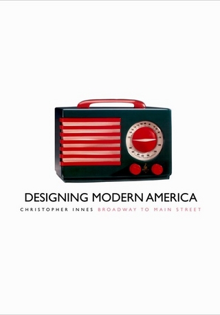 Designing Modern America - Innes Christopher Innes