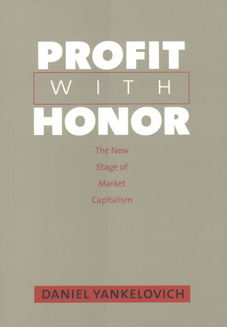 Profit with Honor - Yankelovich Daniel Yankelovich