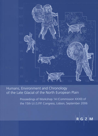 Humans, Environment and Chronology of the Late Glacial of the North European Plain - Martin Street; Nick Barton; Thomas Terberger