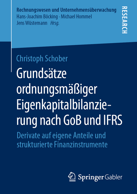 Grundsätze ordnungsmäßiger Eigenkapitalbilanzierung nach GoB und IFRS - Christoph Schober