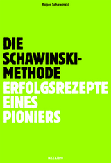 Die Schawinski-Methode - Roger Schawinski