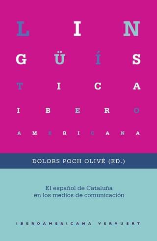 El español de Cataluña en los medios de comunicación - Dolors Poch Olivé