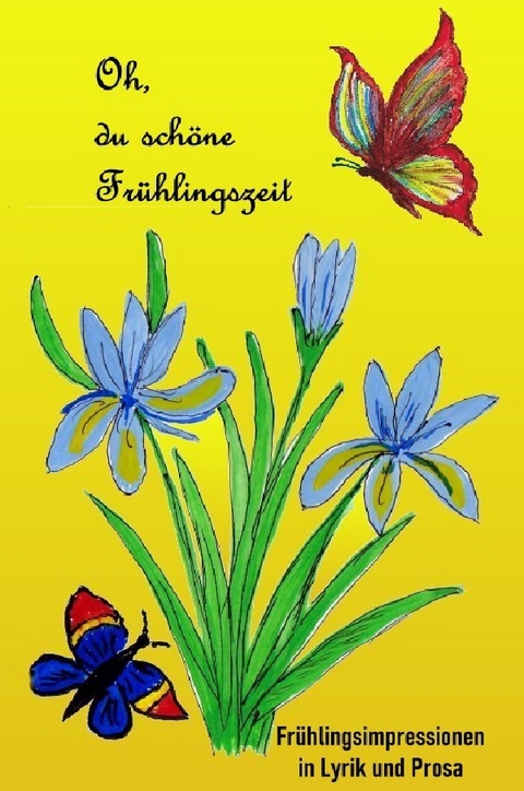 Durch die Jahreszeiten / Oh, du schöne Frühlingszeit - Christina Telker