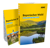 ADAC Reiseführer plus Bayerischer Wald - Georg Weindl, Regina Becker