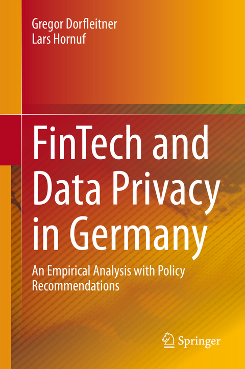 FinTech and Data Privacy in Germany - Gregor Dorfleitner, Lars Hornuf