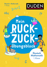 Mein Ruckzuck-Übungsblock Deutsch/Mathe 1. Klasse - Claudia Fahlbusch