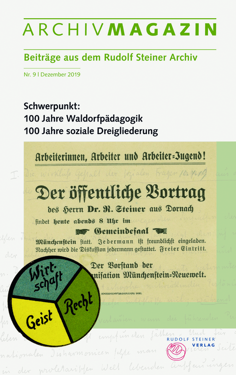 ARCHIVMAGAZIN. Beiträge aus dem Rudolf Steiner Archiv - 