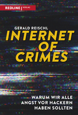 Internet of Crimes - Gerald Reischl