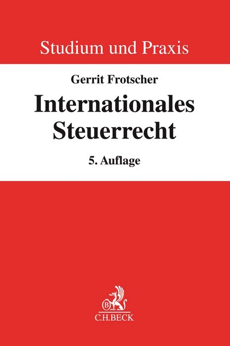 Internationales Steuerrecht - Gerrit Frotscher