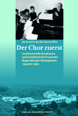 Der Chor zuerst - Bernhard Frings