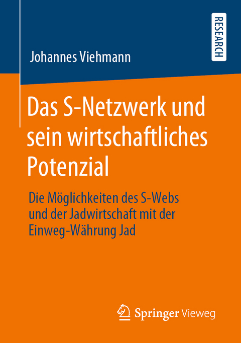 Das S-Netzwerk und sein wirtschaftliches Potenzial - Johannes Viehmann