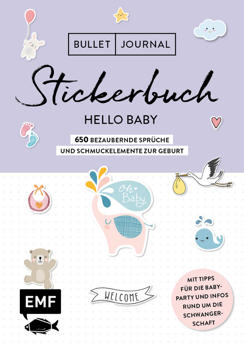 Bullet Journal – Stickerbuch Hello Baby: 650 bezaubernde Sprüche und Schmuckelemente zur Geburt -  Edition Michael Fischer