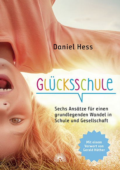 Glücksschule - Daniel Hess
