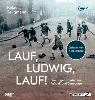 Lauf, Ludwig, Lauf! - Rafael Seligmann; Axel Milberg