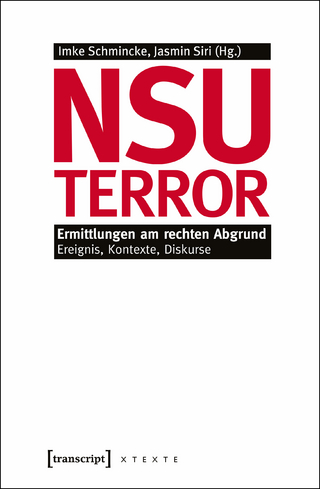 NSU-Terror - Imke Schmincke; Jasmin Siri