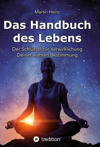Das Handbuch des Lebens - Martin Heinz