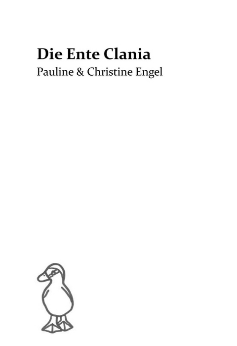 Die Ente Clania - Christine Engel