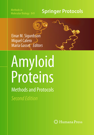Amyloid Proteins - Einar M. Sigurdsson; Miguel Calero; María Gasset