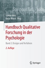 Handbuch Qualitative Forschung in der Psychologie - Mey, Günter; Mruck, Katja