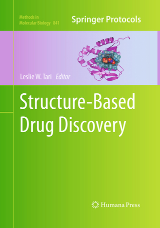 Structure-Based Drug Discovery - Leslie W. Tari