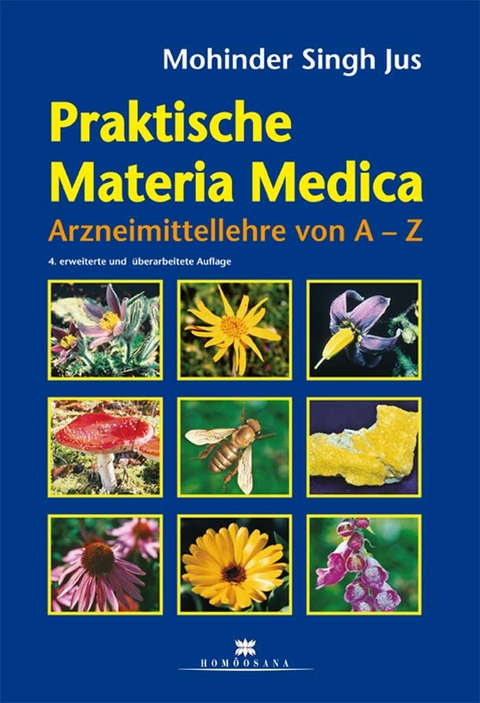 Praktische Materia Medica - Mohinder S Jus