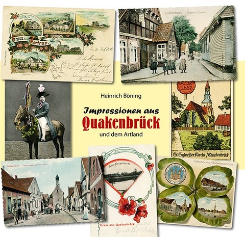 Impressionen aus Quakenbrück und dem Artland - Heinrich Böning