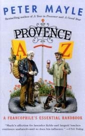 Provence in Ten Easy Lessons - Peter Mayle