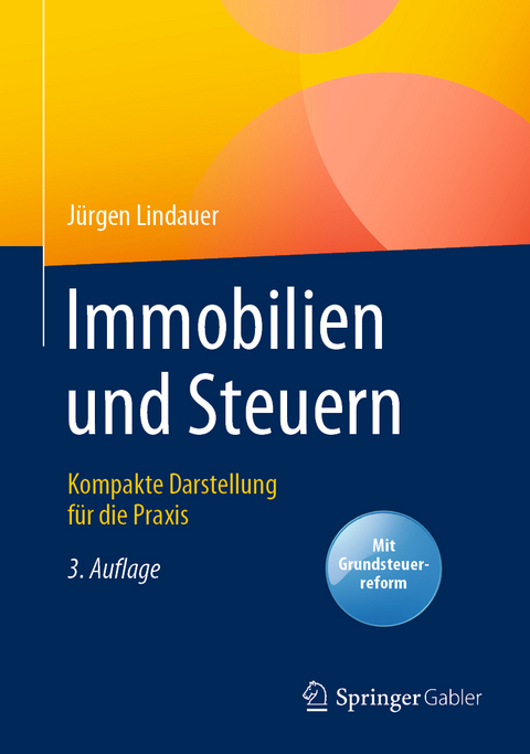Immobilien und Steuern - Jürgen Lindauer