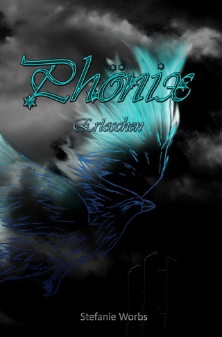 Phönix / Phönix Band 2 - Stefanie Worbs