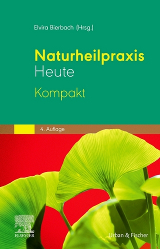 Naturheilpraxis Heute Kompakt - Elvira Bierbach
