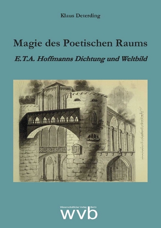 Magie des Poetischen Raums - Klaus Deterding