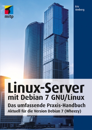 Linux-Server mit Debian 7 GNU/Linux - Eric Amberg