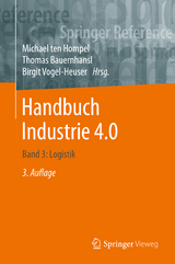 Handbuch Industrie 4.0 - Ten Hompel, Michael; Bauernhansl, Thomas; Vogel-Heuser, Birgit