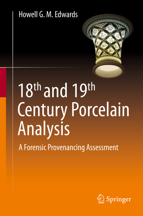 18th and 19th Century Porcelain Analysis - Howell G. M. Edwards
