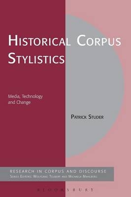 Historical Corpus Stylistics - Studer Patrick Studer