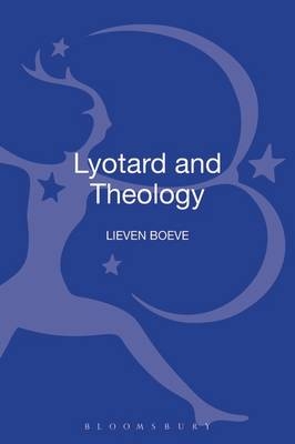 Lyotard and Theology - Boeve Lieven Boeve
